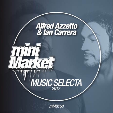 Music Selecta 2017 (Original Mix) ft. Ian Carrera cover art