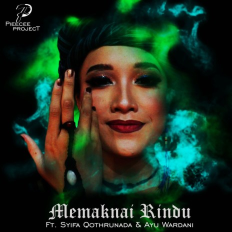 Memaknai Rindu (Studio Version) ft. Syifa Qothrunada & Ayu Wardani cover art