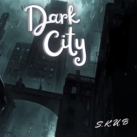 DARK CITY cover art