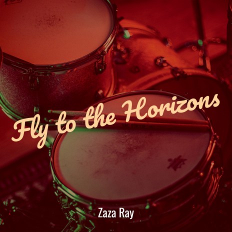 Fly to the Horizons cover art