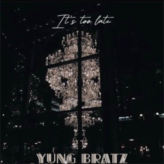 It's Too Late cover art
