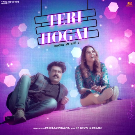 Teri Hogai (From Lakhmi Chand Aur Ragni 2') ft. B Paras cover art