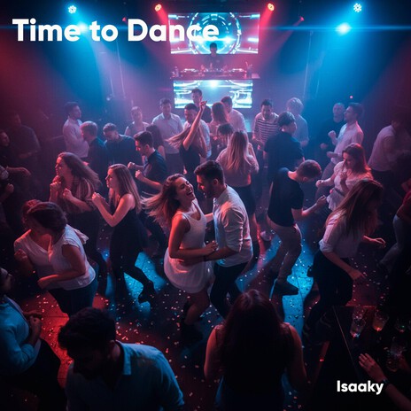 Time to Dance