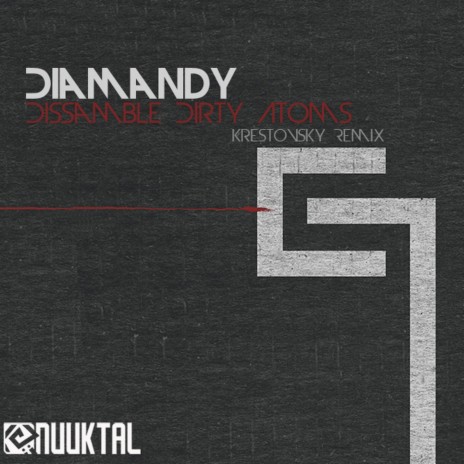 Dissamble Dirty Atoms (Krestovsky Remix) cover art