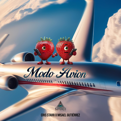 Modo Avion ft. Cris Starr