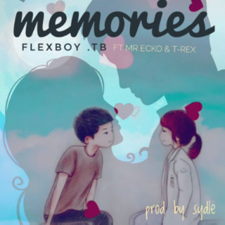Memories ft T Trex & Mr Ecko cover art