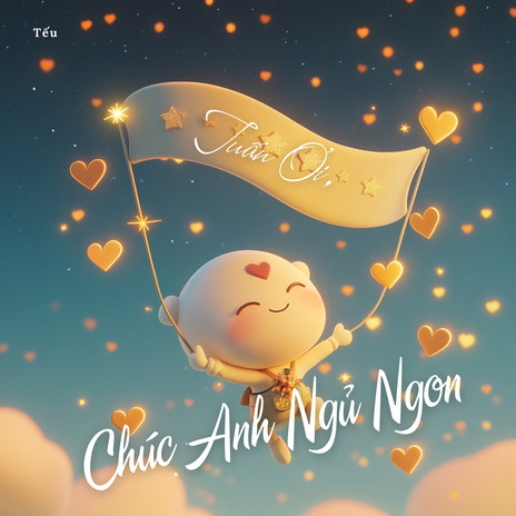 Tuấn Ơi, Chúc Anh Ngủ Ngon cover art