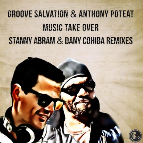 Music Take Over (Dany Cohiba Remix) ft. Anthony Poteat cover art