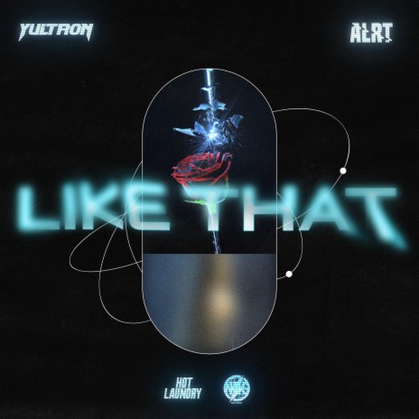 Like That ft. ALRT & Hot Laundry cover art