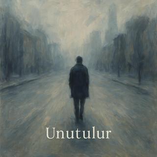Unutulur cover art