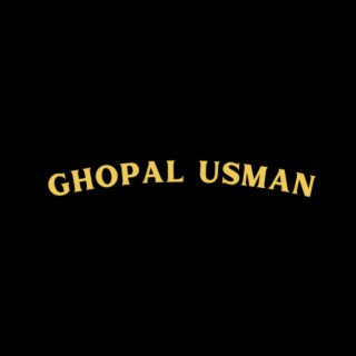 GHOPAL USMAN