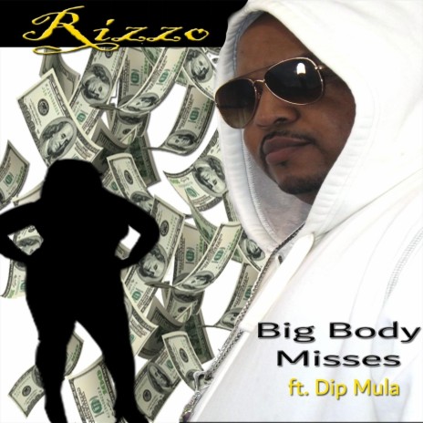 Big Body Misses (feat. Dip Mula) cover art