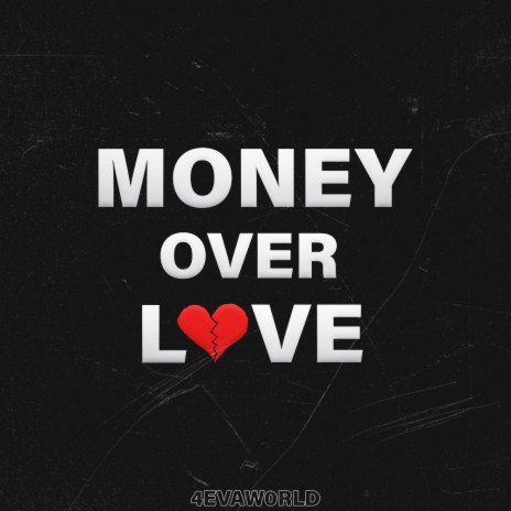 Money Over L♥️ve cover art