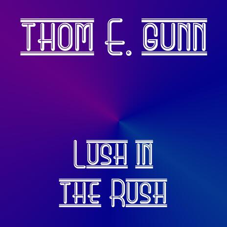 Lush in the Rush cover art