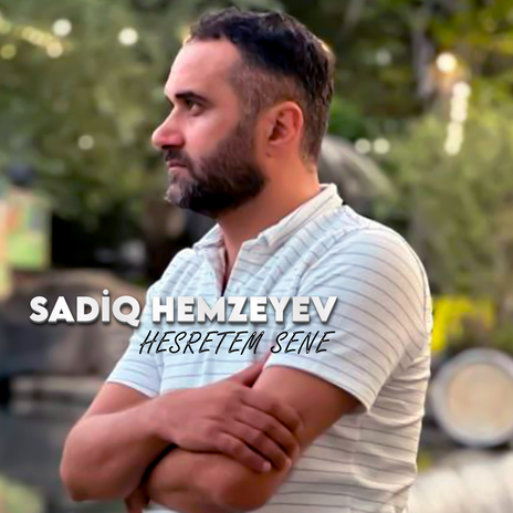 Hesretem Sene