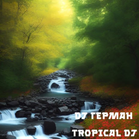 Tropical Dj (Slowed + Reverb) cover art