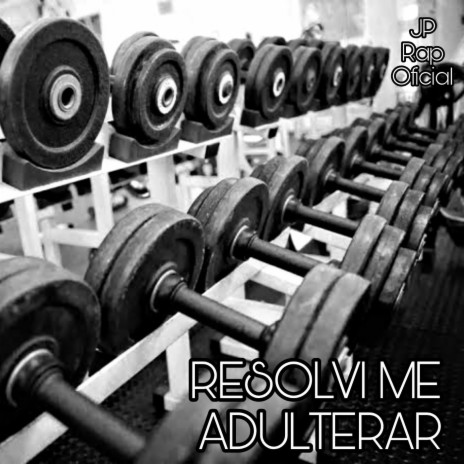 Resolvi Me Adulterar cover art