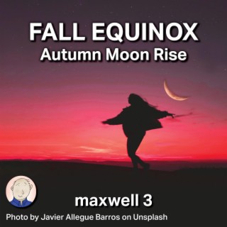 Fall Equinox (Autumn Moon Rise) cover art