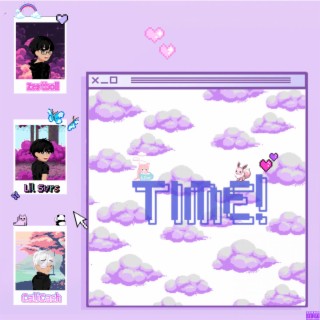 Time! ft. Lil Svrs & zzetboii cover art