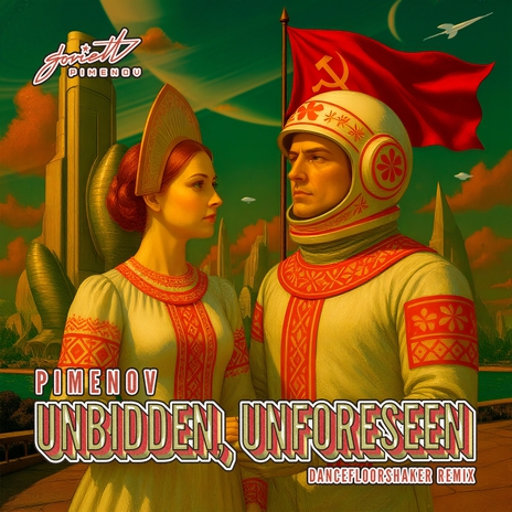 Unbidden, Unforeseen (Dancefloorshaker Radio Mix) cover art