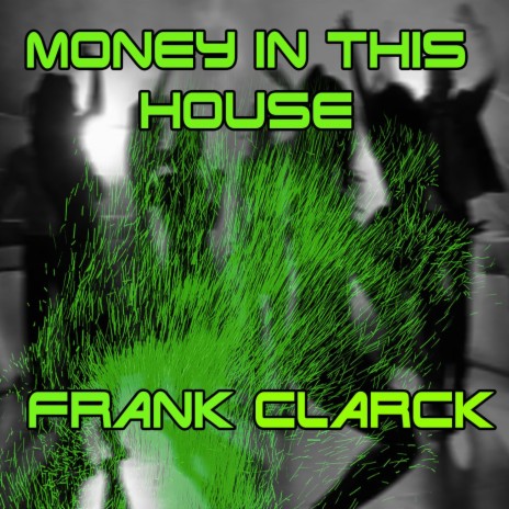 Money in This House cover art