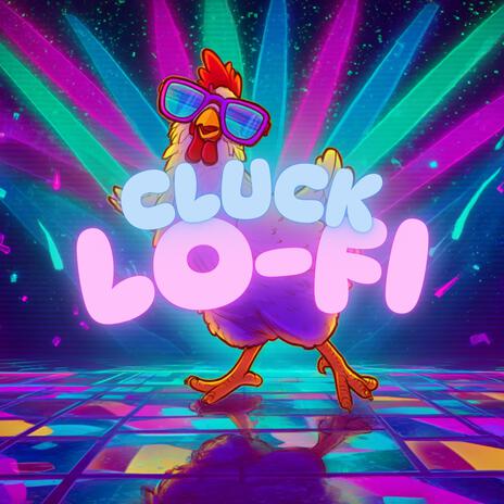 Cluck Lo-Fi cover art