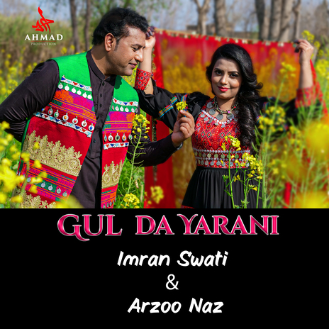 Gul Da Yarani ft. Arzoo Naz cover art