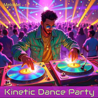 Kinetic Dance Party cover art