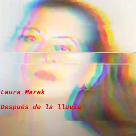 Después de la lluvia