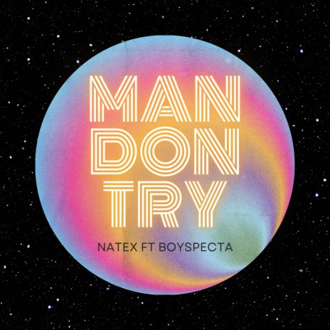 Man Don Try ft. Boyspecta cover art
