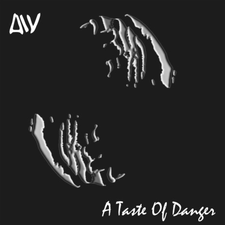 A Taste Of Danger