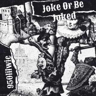 Joke Or Be Joked