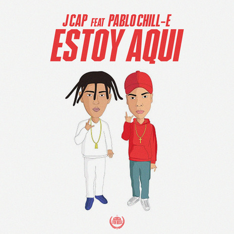 Estoy Aquí ft. Pablo Chill-E & Lyon Music cover art
