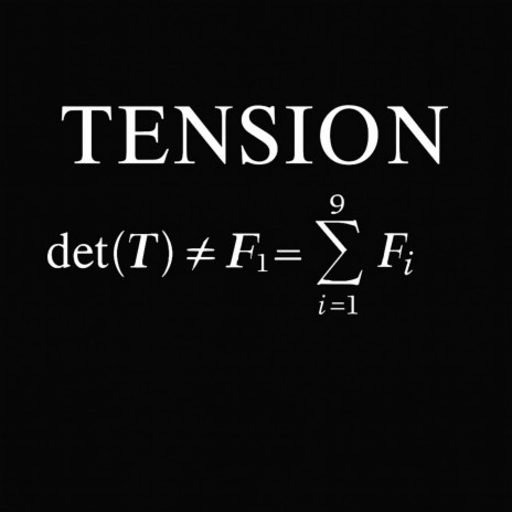 TENSION (det(T) ≠ F1) cover art