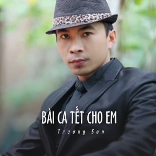 Bài Ca Tết Cho Em