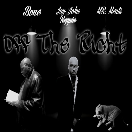 Off The Richt ft. bone & mr. meats cover art