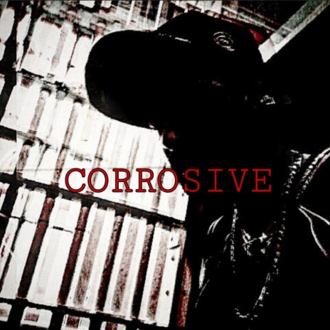 CORROSIVE cover art