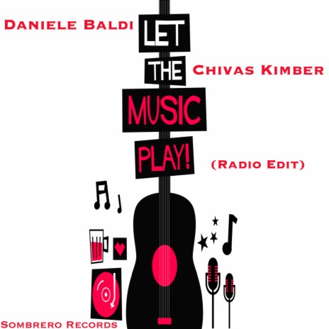 Let The Music Play (Radio Edit) ft. Chivas Kimber cover art