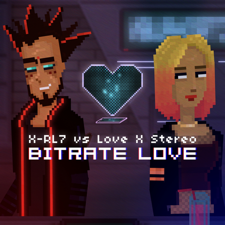 Bitrate Love ft. X-RL7 cover art