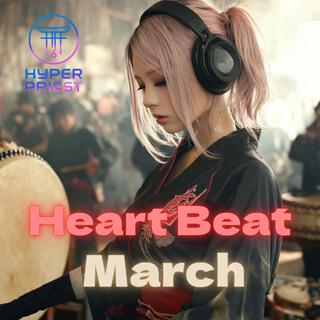 Heart Beat March