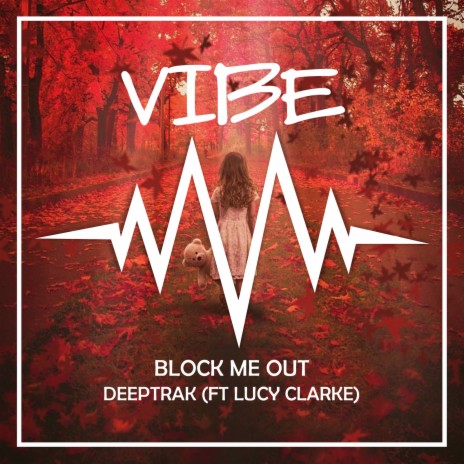 Block Me out (feat. Lucy Clarke) cover art