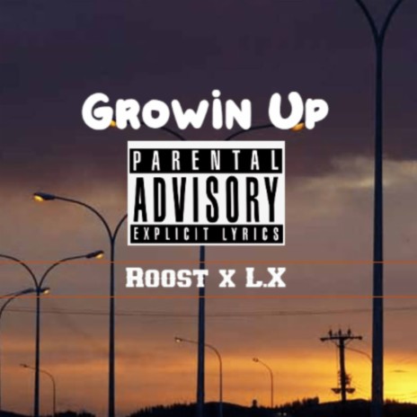 GROWIN UP ft. L.X cover art