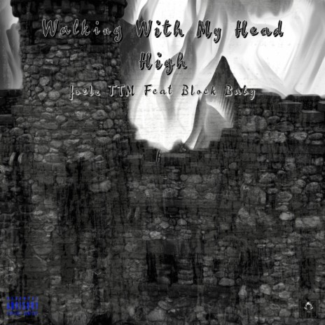 Walking With My Head High ft. Block Baby cover art
