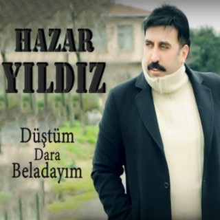 Düştüm Dara Beladayım