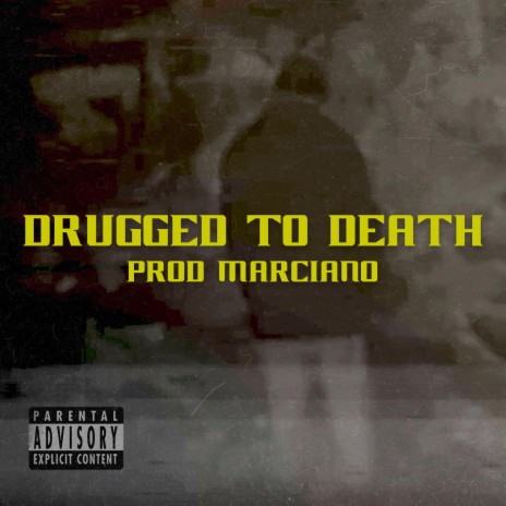 Drugged to Death cover art