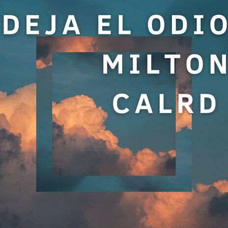 Deja el odio cover art