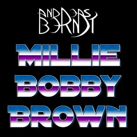 Millie Bobby Brown (Hardtekk Remix) cover art