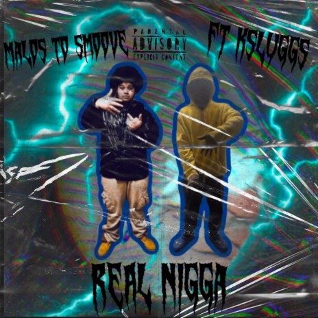 Real Nigga ft. Ksluggs cover art