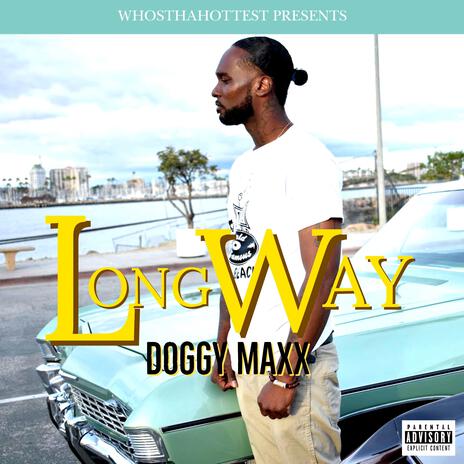 Long Way ft. Doggy Maxx cover art