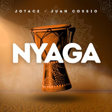 Nyaga ft. Juan Cossio cover art